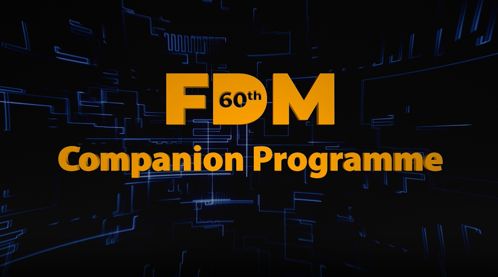 Companion Programme video 60th FDM SINGAPORE