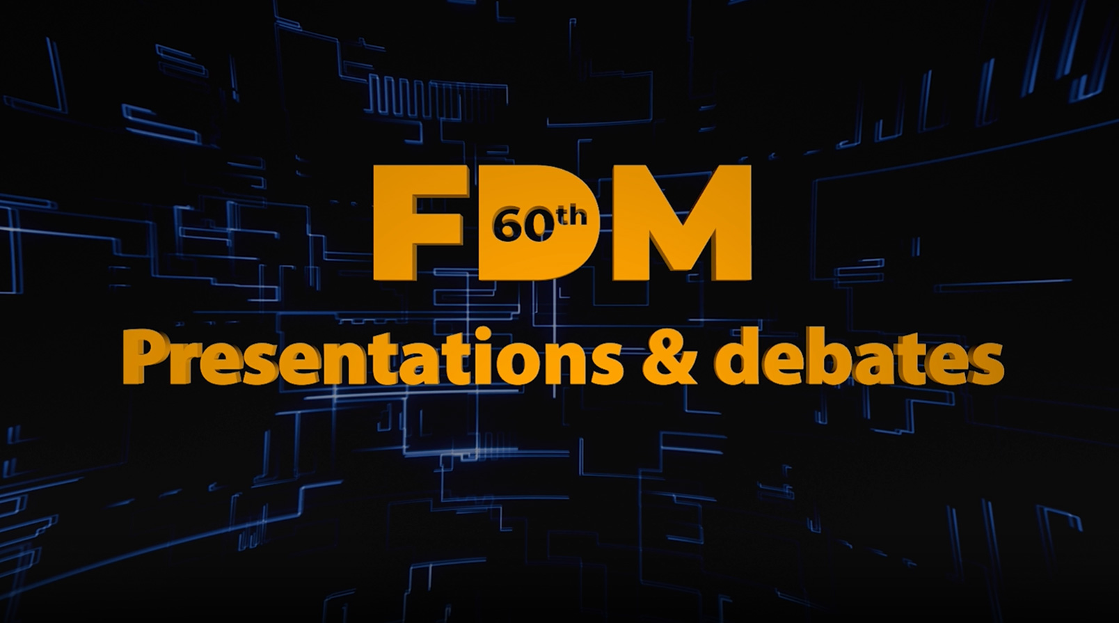 Presentations & Debates video 60th FDM SINGAPORE