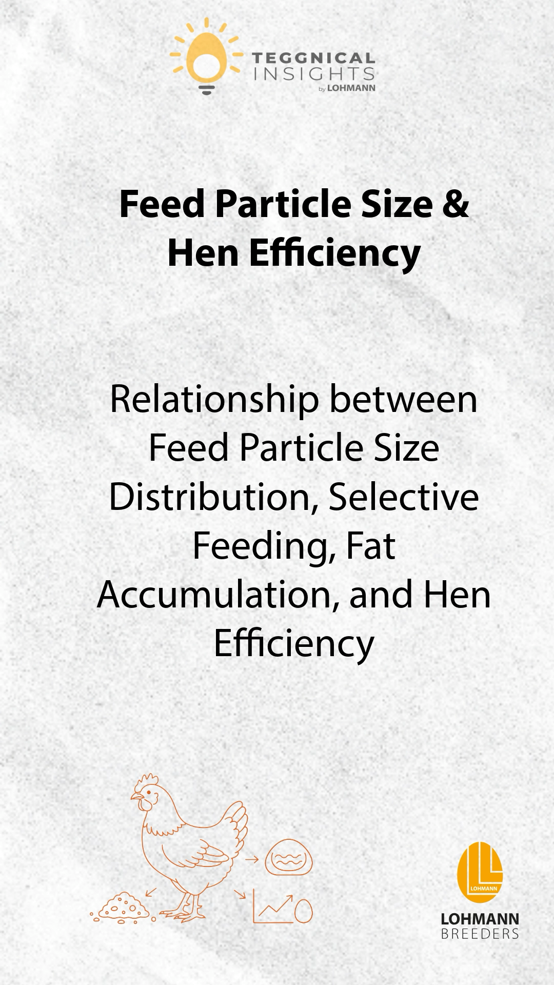 📽️ Teggnical Insights: Feed Particle Size & Hen Efficiency